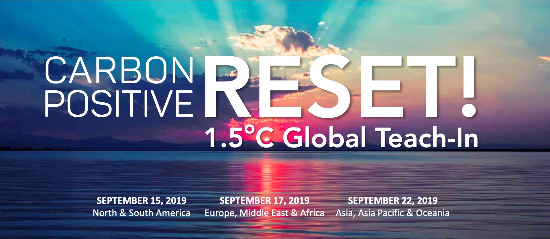 A banner reads "Carbon Positive RESET: 1.5 degrees Celsius Global Teach-In"